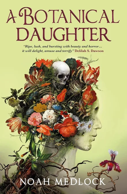 Couverture de « A botanical daughter Noah Medlock »