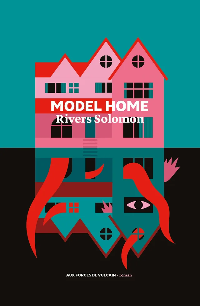 Couverture de « Model Home Rivers Solomon »